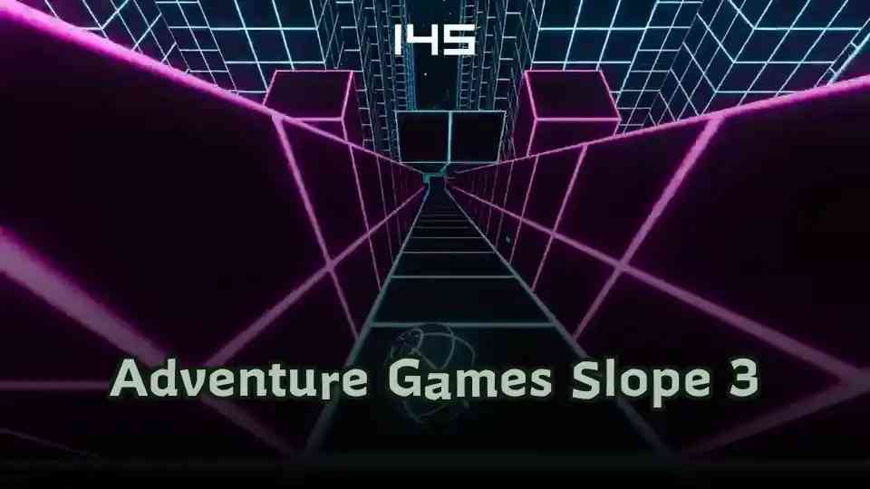 Adventure Games Slope 3