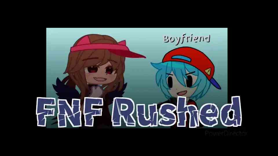 FNF Rushed