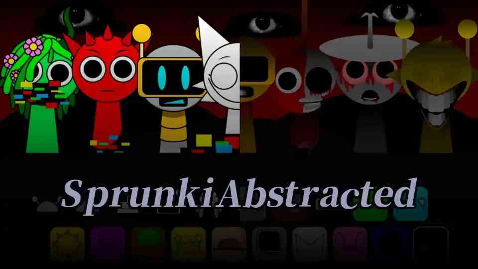 Sprunki Abstracted