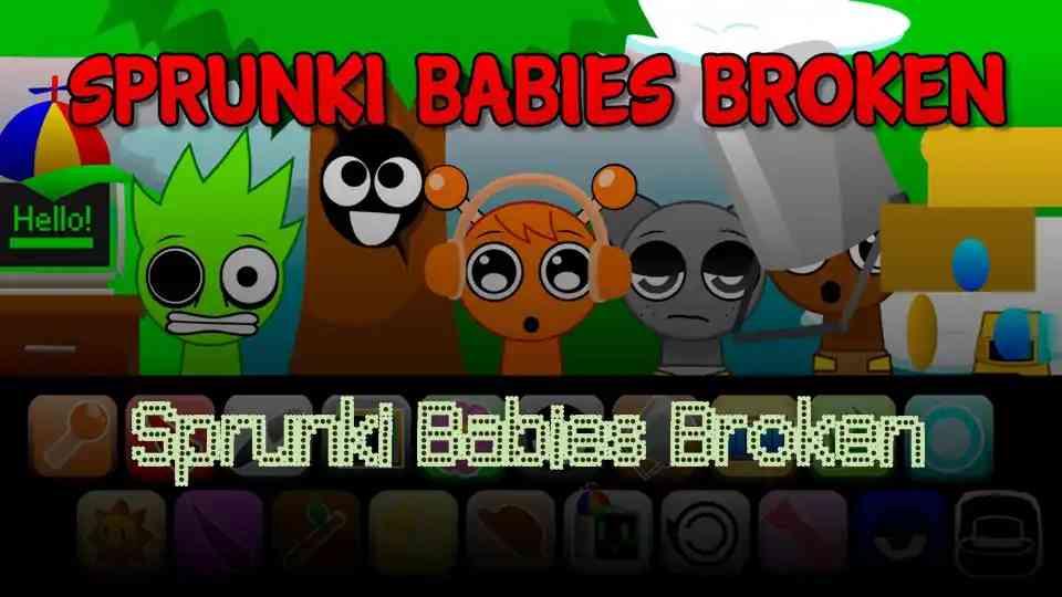 Sprunki Babies Broken