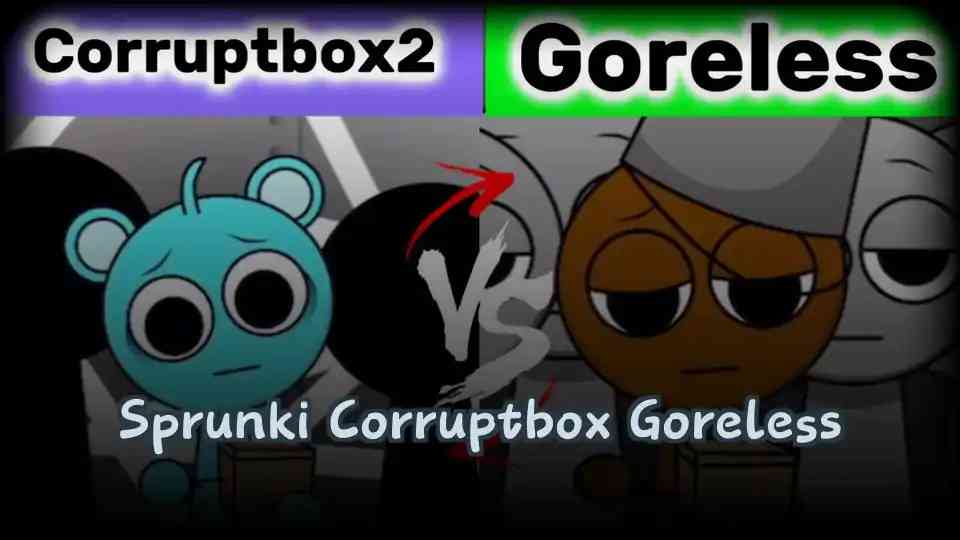 Sprunki Corruptbox Goreless