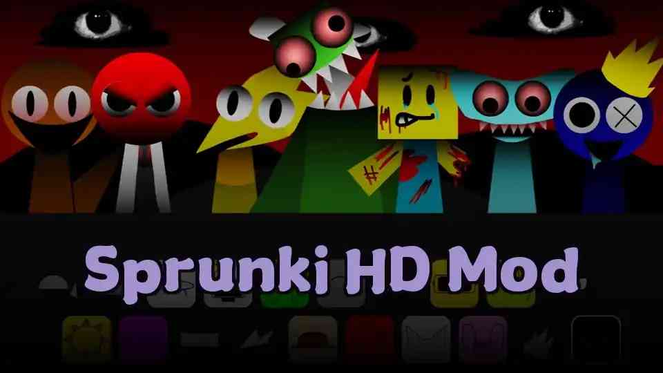 Sprunki HD Mod