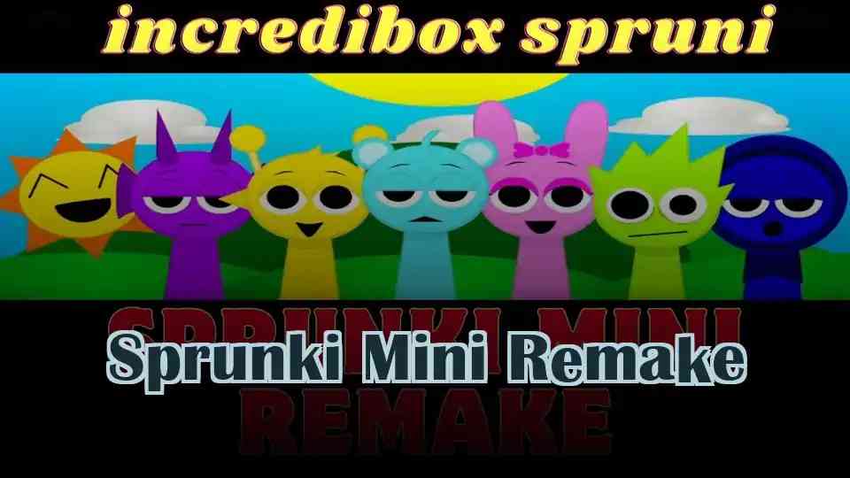 Sprunki Mini Remake