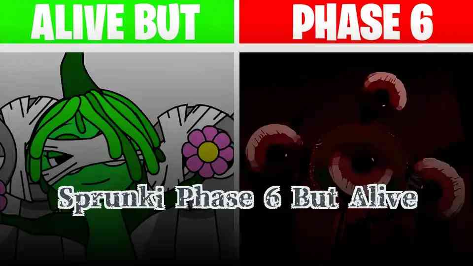 Sprunki Phase 6 But Alive