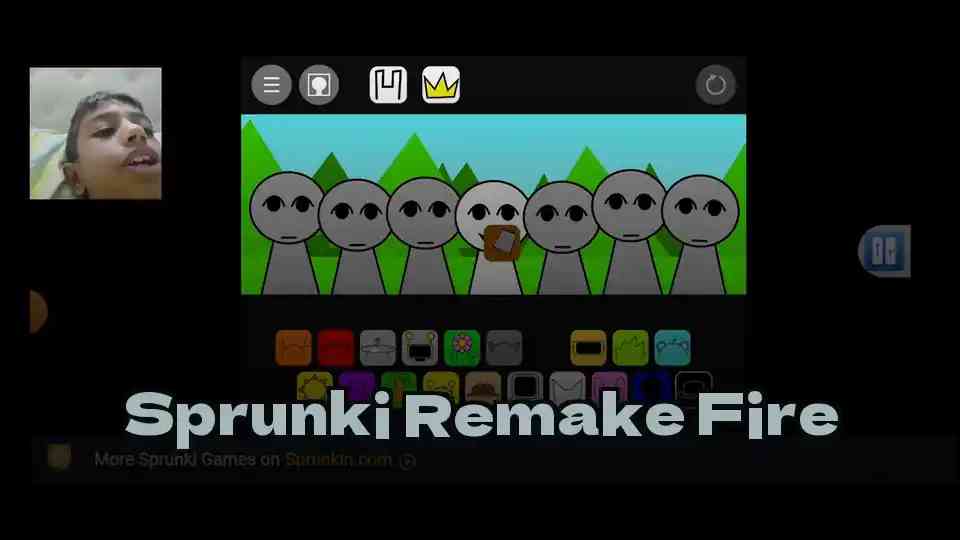 Sprunki Remake Fire