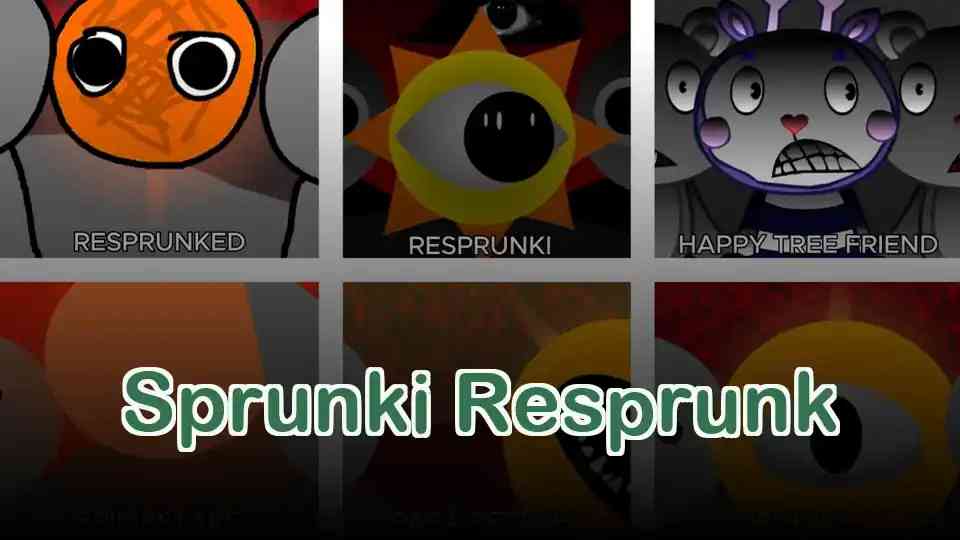 Sprunki Resprunk