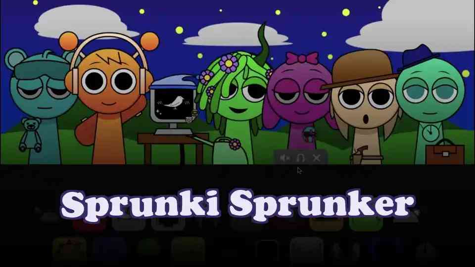 Sprunki Sprunker