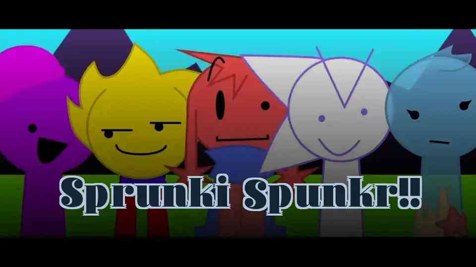 Sprunki Spunkr!!