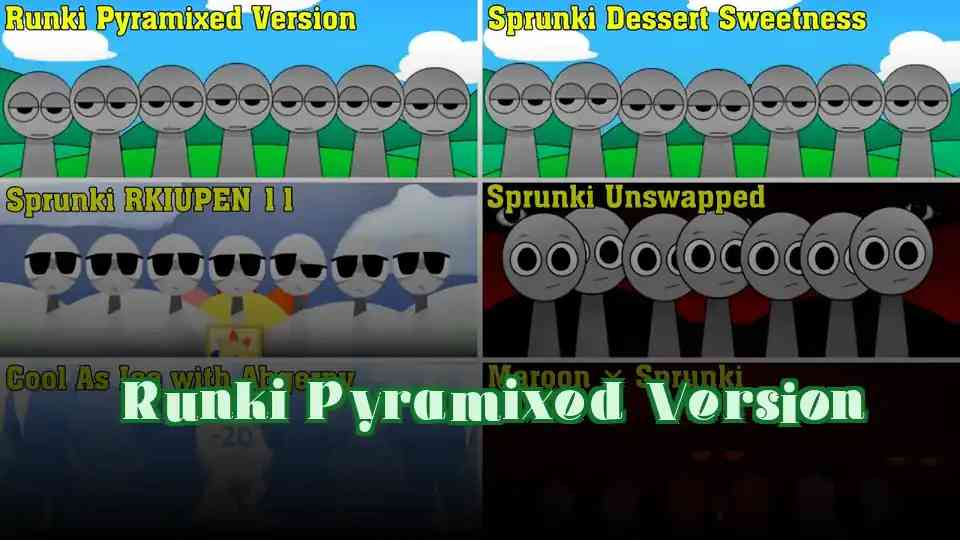 Runki Pyramixed Version