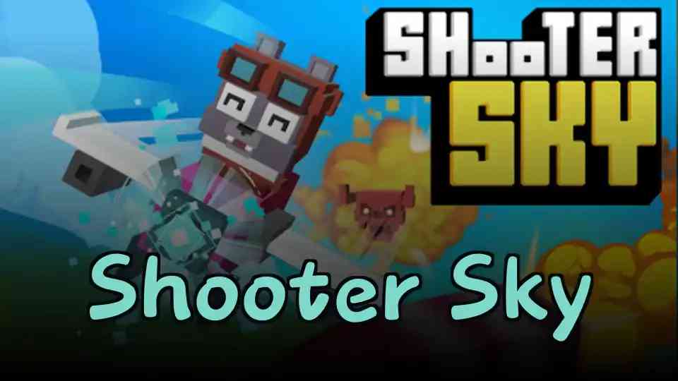 Shooter Sky