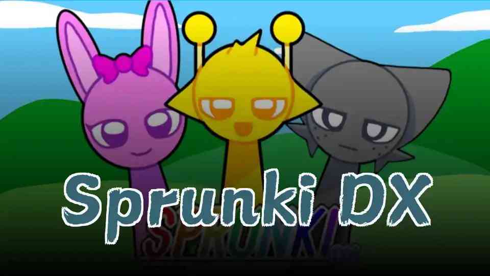 Sprunki DX