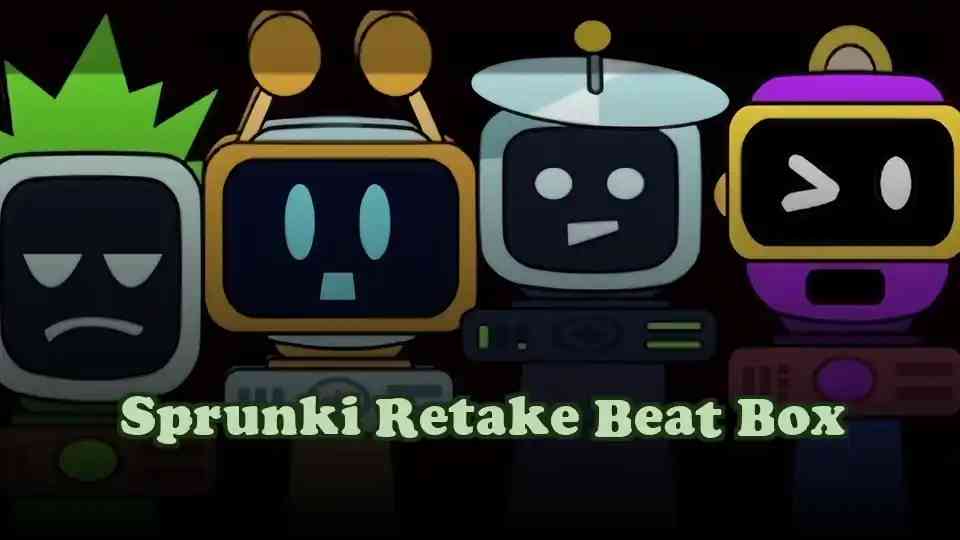 Sprunki Retake Beat Box