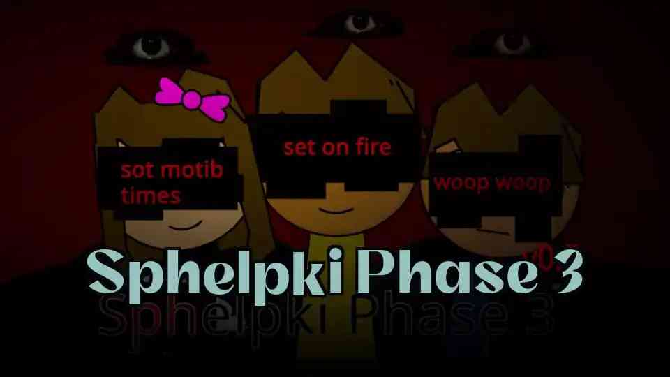 Sphelpki Phase 3