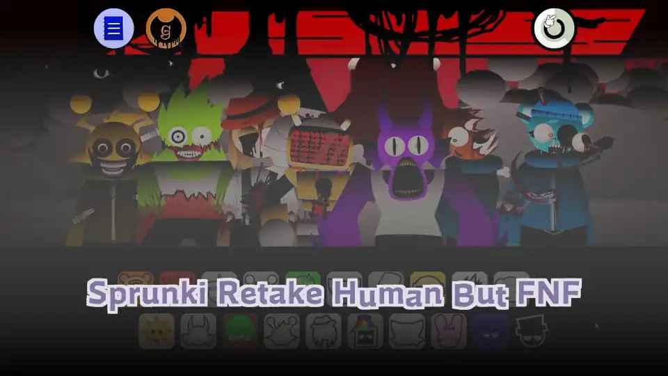 Sprunki Retake Human But FNF