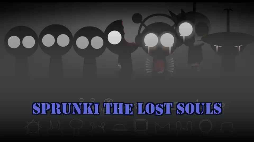 Sprunki The Lost Souls
