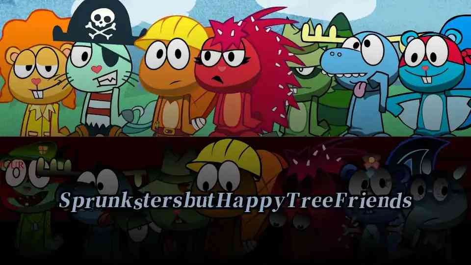 Sprunksters but Happy Tree Friends